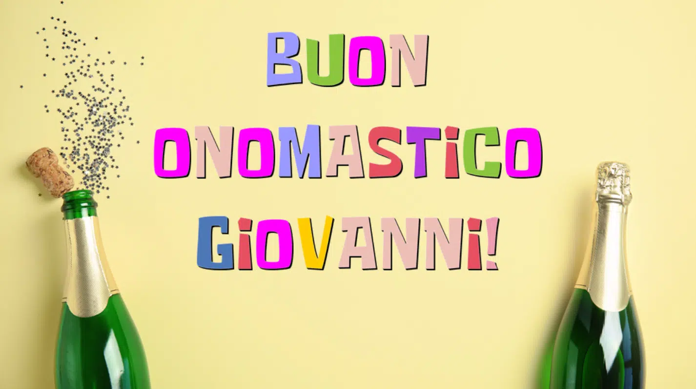 buon onomastico Giovanni