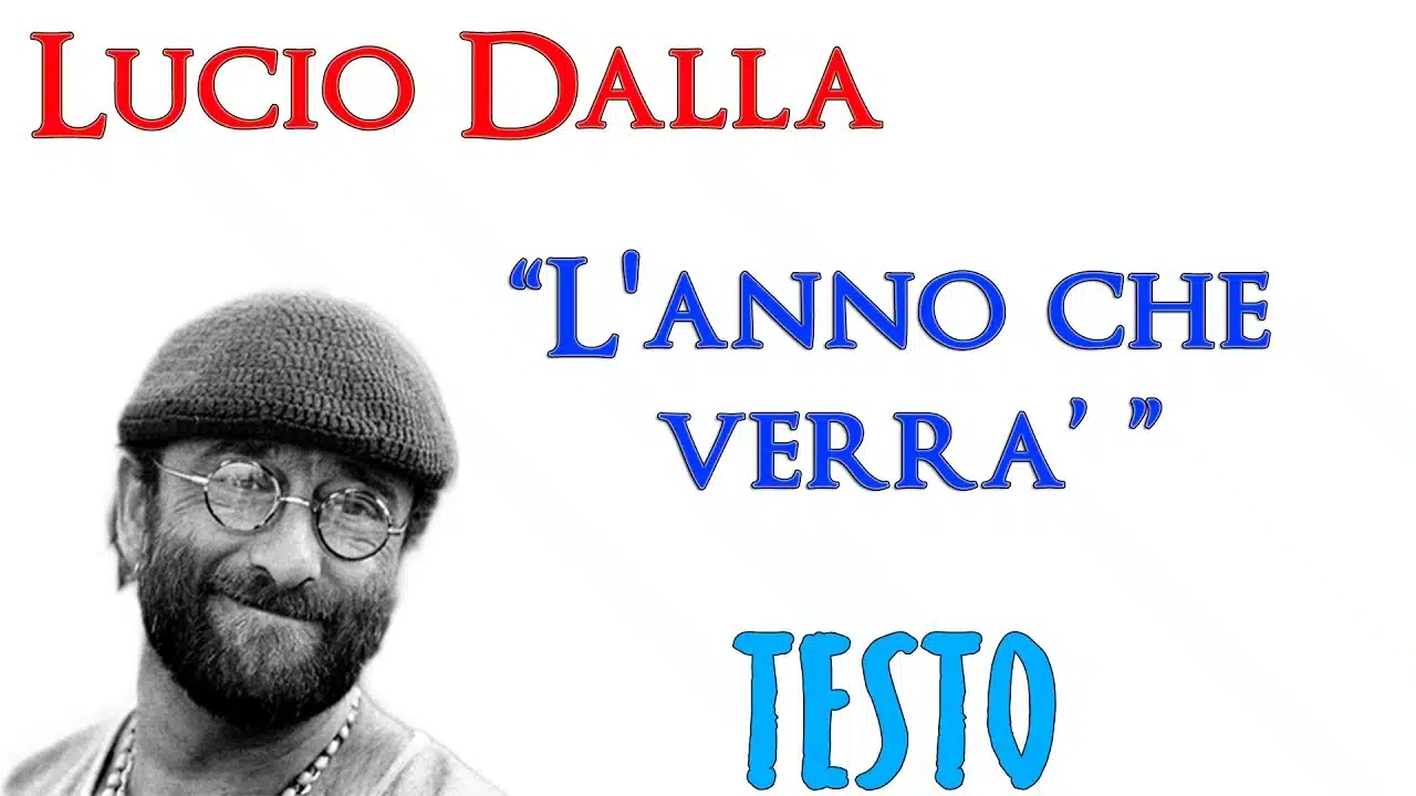 anno che verrà lucio dalla