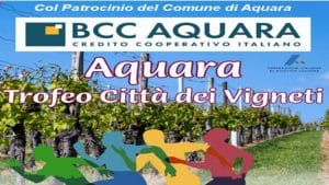 aquara trofeo città vigneti 10 agosto