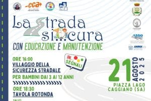 caggiano evento strada sicura educazione manutenzione 21 agosto