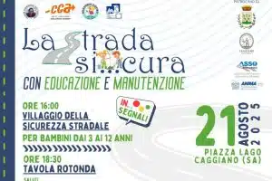caggiano evento strada sicura educazione manutenzione 21 agosto