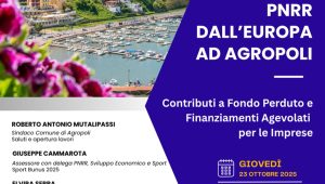 Agropoli, convegno sul PNRR: focus su finanziamenti agevolati e sviluppo territoriale promosso dal Comitato Nazionale Tecnico per l’Autoimpiego
