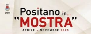 Positano in Mostra 2025