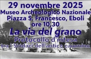 via grano eboli firma protocollo 29 novembre